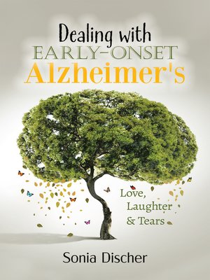 cover image of Dealing with Early-Onset Alzheimer's